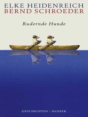 cover image of Rudernde Hunde